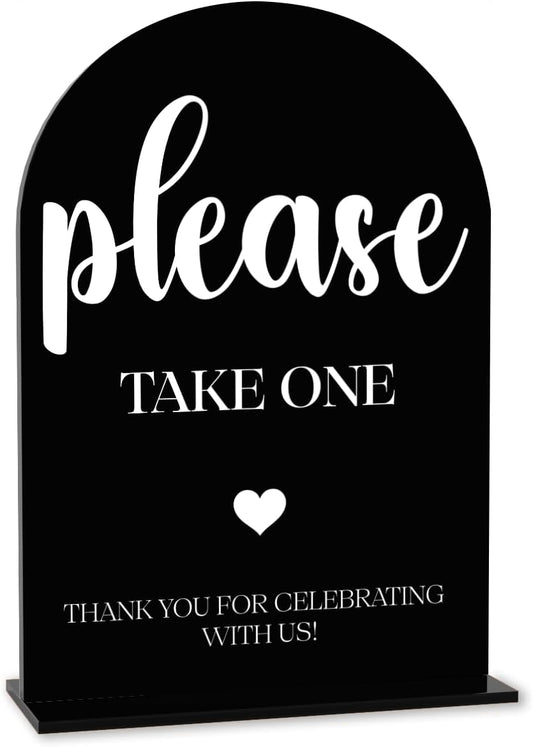 Black Please Take One Sign, Wedding Engagement Bridal Shower Baby Shower Decor for Reception Reception, Weddings Acrylic Sign
