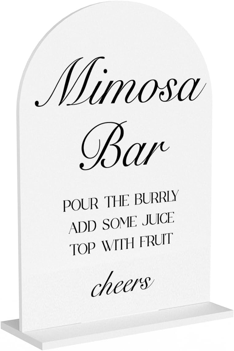 Mimosa Bar Sign, Open Bar Signs, Wedding Engagement Bridal Shower Decor for Reception Ceremony Party, Weddings White Acrylic Sign