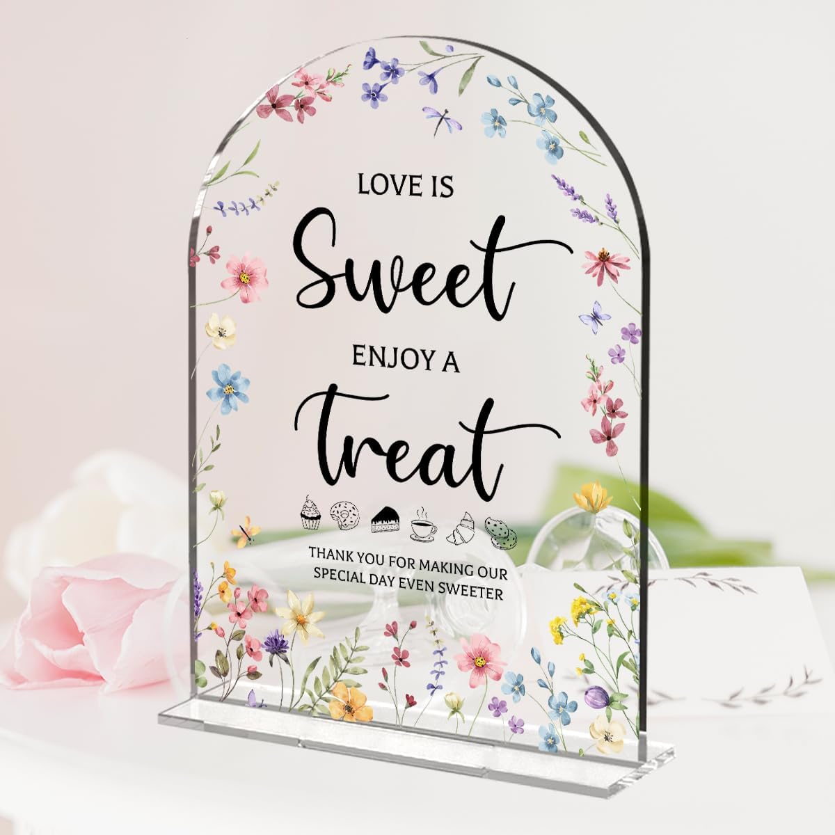 Wedding Signs Decor, Love is Sweet Sign for Dessert Table, Wedding Supplies 5x7 Inch, Wedding Signs for Ceremony And Reception, Arch Acrylic Table Sign for Anniversary, Bridal Shower Decor (Flower)