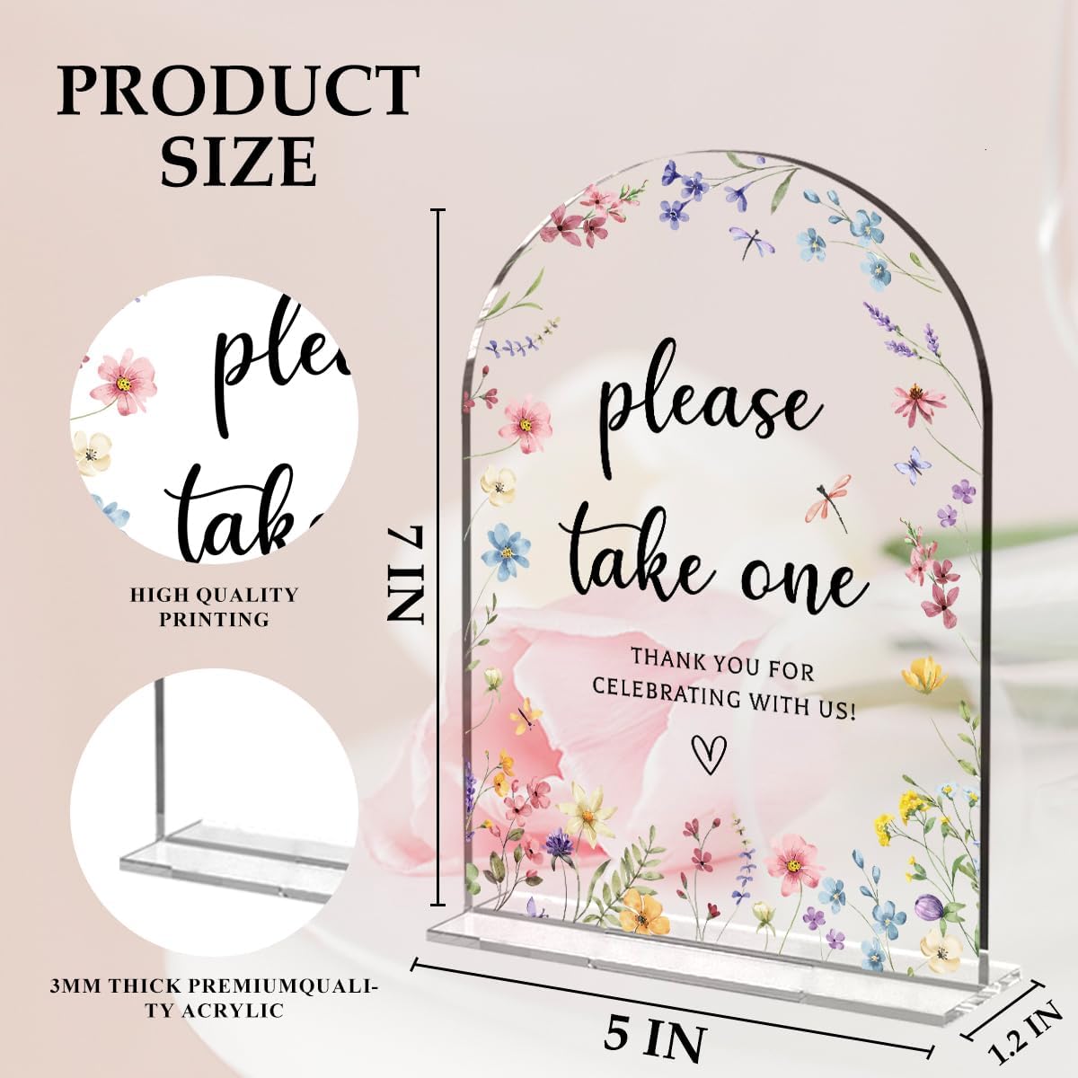 Wedding Sign Decor, Please Take One Sign, 5x7 Inch Arch Acrylic, Wedding Sign for Reception & Event, Bridal Shower Decorations, Wedding Table Sign Accessories for Anniversary And Party (Flower)