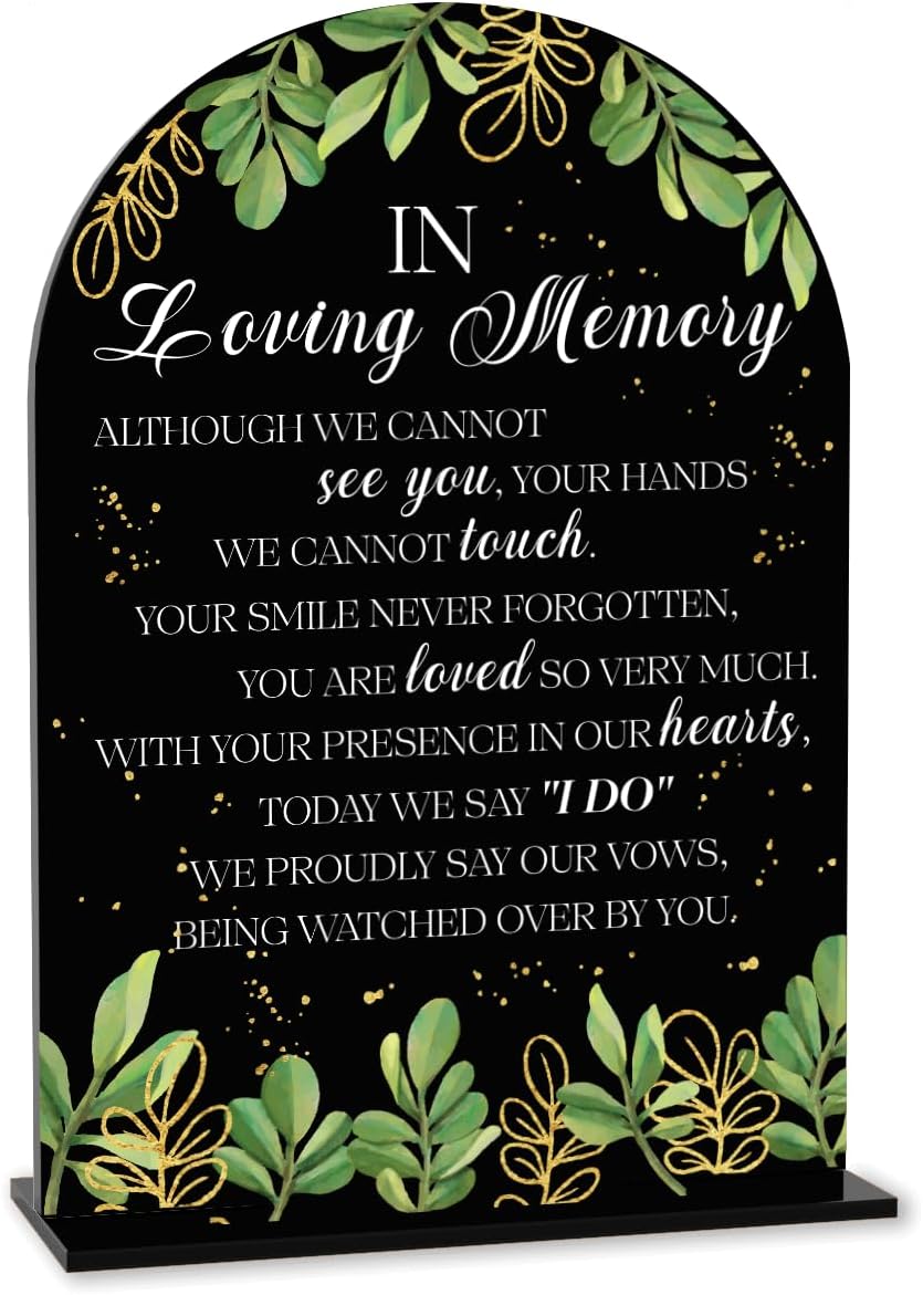 Black In Loving Memory Wedding Sign, In Memory Wedding Sign for Engagement Bridal Shower Decor fo Ceremony Reception, Weddings Table Acrylic Sign