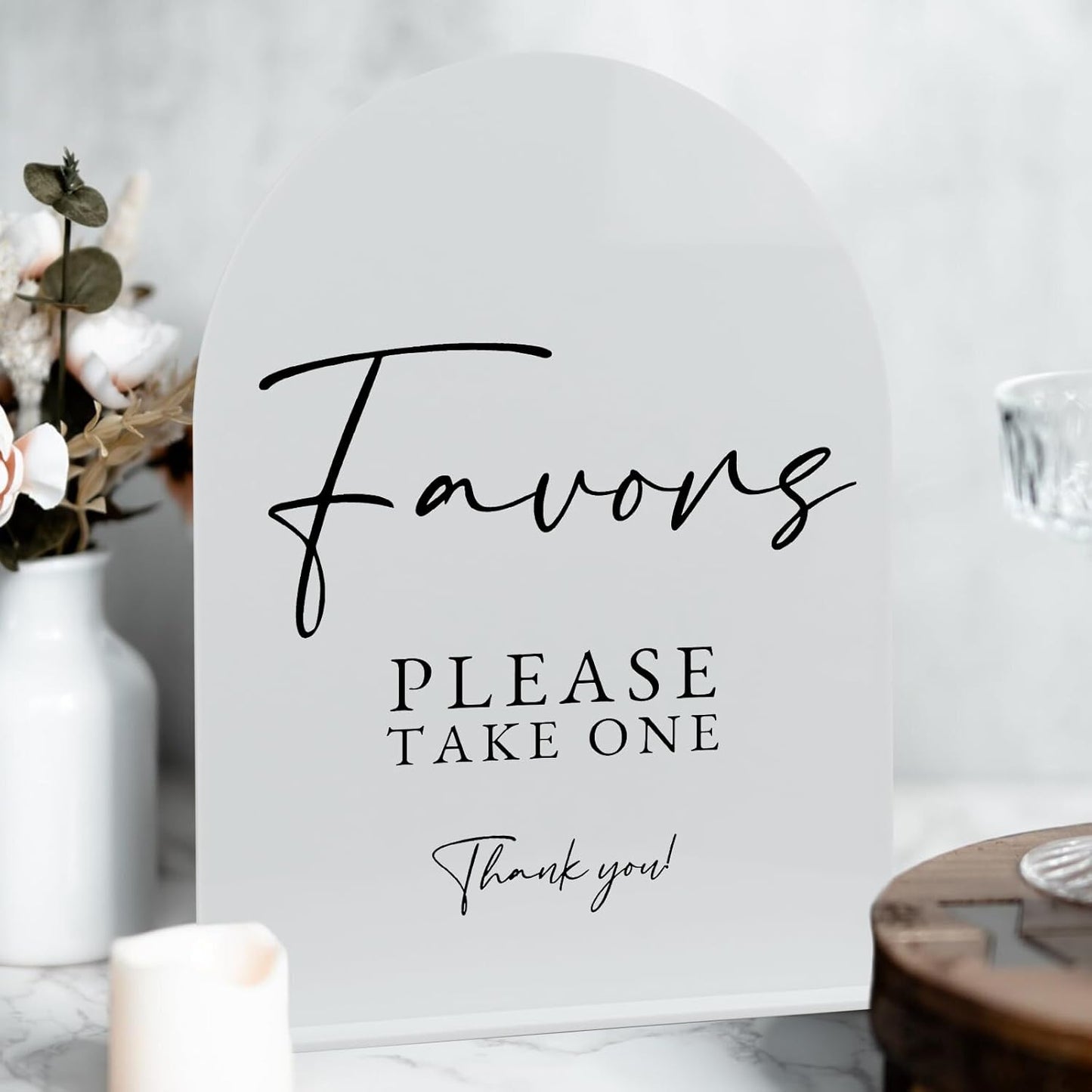 White Arch Acrylic Wedding Sign- 8"x10" Favors Sign and Base,1/8" Thick | Modern Calligraphy Arched Acrylic Favors Sign for Wedding & Party