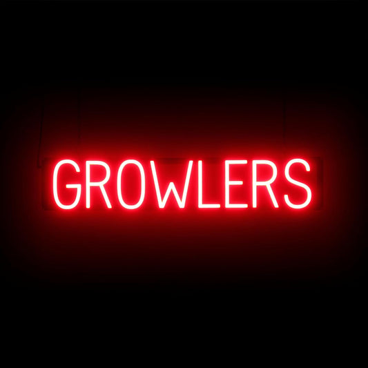 SpellBrite GROWLERS Sign | Beer-Related Sign with Neon Look, Red LED Light Source | 33.0" x 6.3"